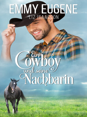 cover image of Ein Cowboy und seine Nachbarin